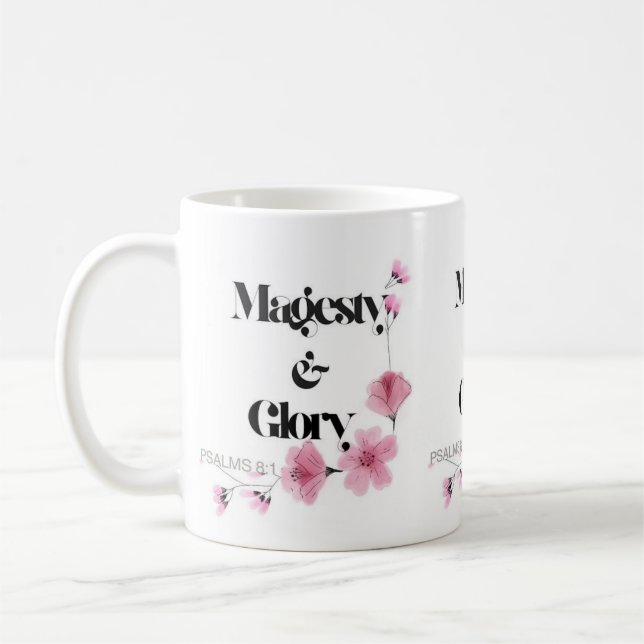 Majestät und Ruhm, Bibelverse, Bibelangebot Kaffeetasse (Links)