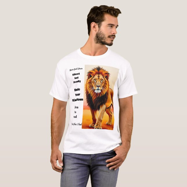 Majestic Lion King Inspirational Quote Art T-Shirt (Vorne ganz)
