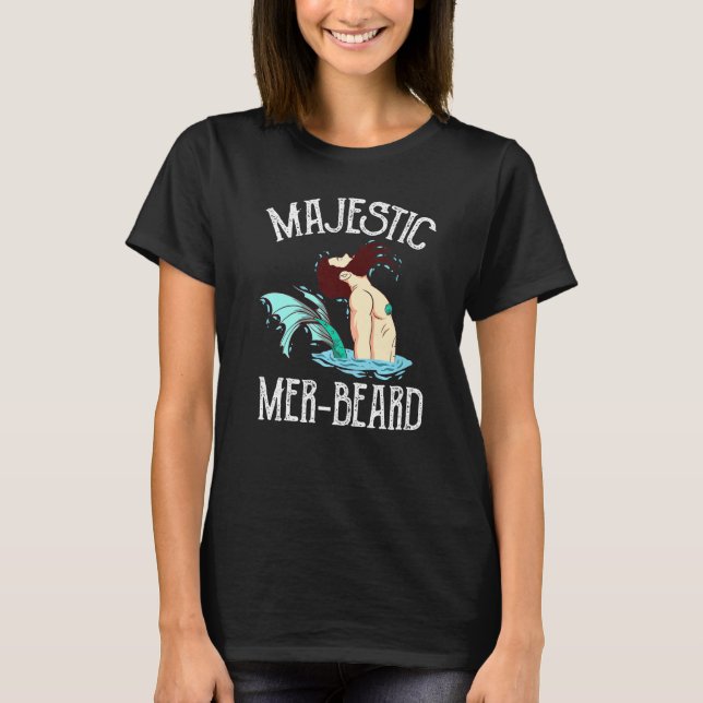 Majestic Mer Beard Merman Manly Merman T-Shirt (Vorderseite)