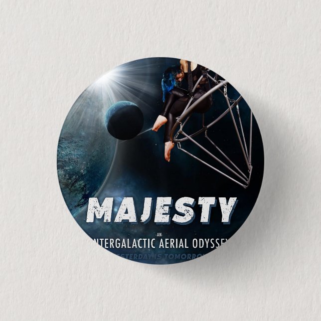 Majesty Versatile Arts Show Poster Button (Vorderseite)