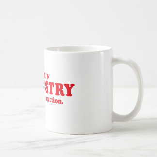 MAJOR IN DER CHEMIE - STELLEN SIE SICH DIE KAFFEETASSE