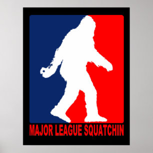 Major League Squatchin Poster