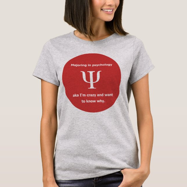 Majoring Psychologie im verrückten Freud-Spaßwitz T-Shirt (Vorderseite)