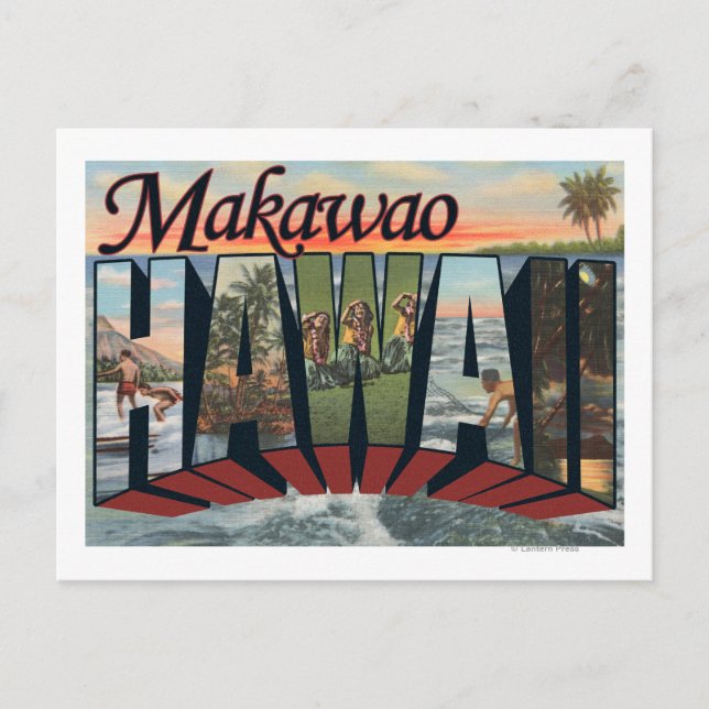 Makawao, Hawaii - Große Buchstabenszenen Postkarte (Vorderseite)