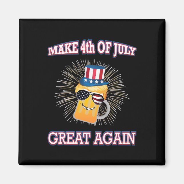 Make 4th Of July Great Again Trump Uncle Sam Us Fl Magnet (Vorne)