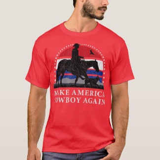 MAKE AMERICA COWBOY WIEDER, PFERDE UND HUNDE DESIG T-Shirt
