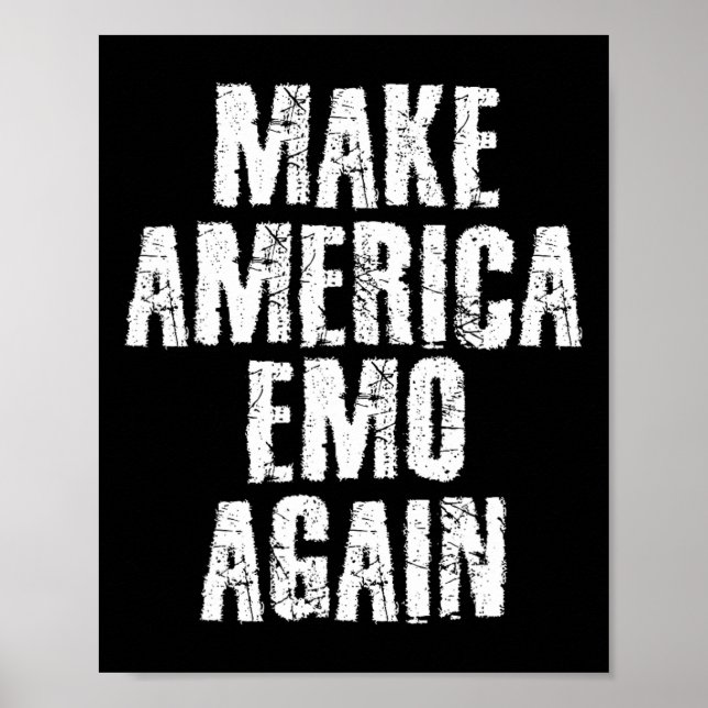 Make America Emo Again Funny Goth Us Gift Idea  Poster (Vorne)