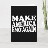 Make America Emo Again Lustig Goth Wir Sagen