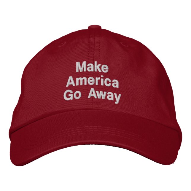 Make America Go Away Bestickte Baseballkappe (Vorderseite)