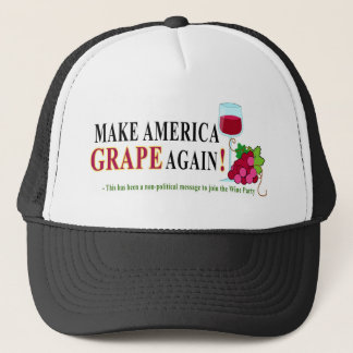 "Make America GRAPE Again - Join the Wine Party" Truckerkappe