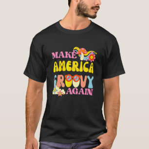 Make America Groovy Again 70er Retro-Friedensblume T-Shirt