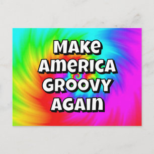 Make America Groovy Again - Sie können die Wörter  Postkarte