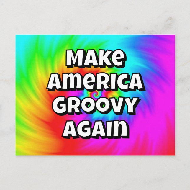 Make America Groovy Again - U may Change the words Postkarte (Vorderseite)