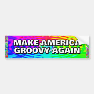 MAKE AMERICA GROOVY WIEDER, Sie können die Wörter  Autoaufkleber