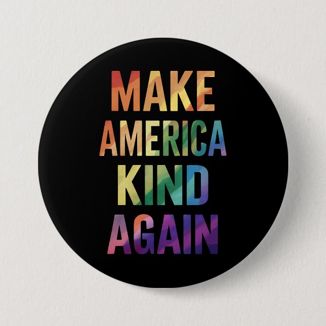 Make America Kind Again Regenbogen LGBTQ Schwul  Button (Vorderseite)
