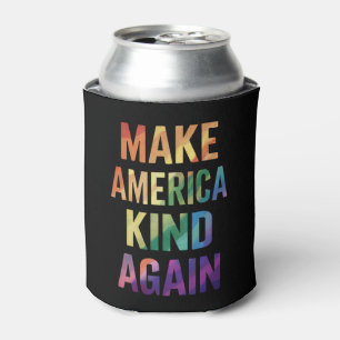 Make America Kind Again Regenbogen LGBTQ Schwul  Dosenkühler