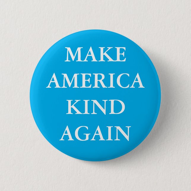 "MAKE AMERICA KIND WIEDER" PARODY PINBACK BUTTON (Vorderseite)