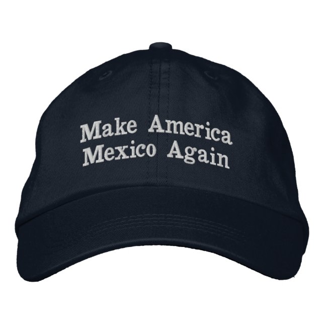 Make America Mexico Again Bestickte Baseballkappe (Vorderseite)