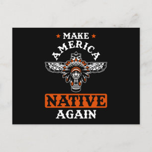 Make America Native Again Postkarte