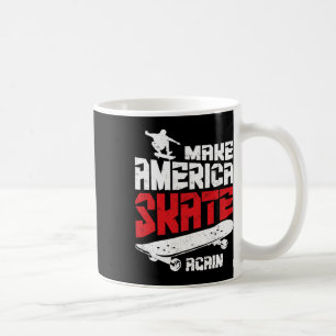 Make America Skate Again Skateboard Skateboarding Kaffeetasse