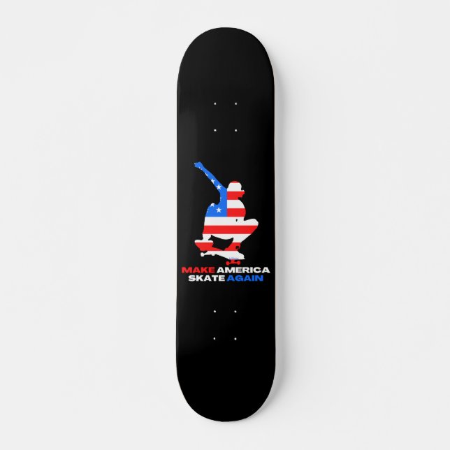 MAKE AMERICA SKATE WIEDER OLIENgrabausgabe        Skateboard (Vorne)