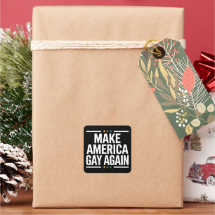 Make American Gay Again Lustiger Gay Pride Monat Quadratischer Aufkleber