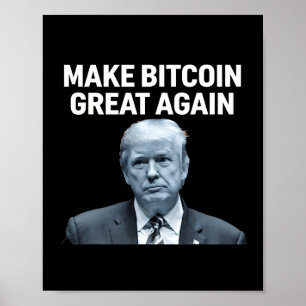 Make Bitcoin Great Again Lustig Trump Bitcoin Kryp Poster