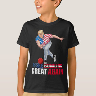 Make Bowling Great Again Lustig Trump Bowling T-Shirt
