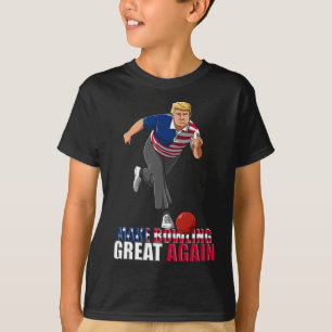Make Bowling Great Again - Lustiges Trump Bowling  T-Shirt