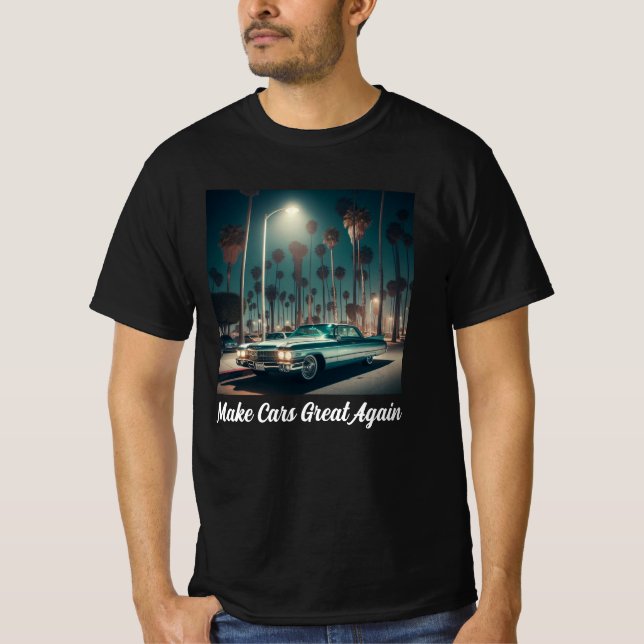 Make Cars Great Again T-Shirt (Vorderseite)