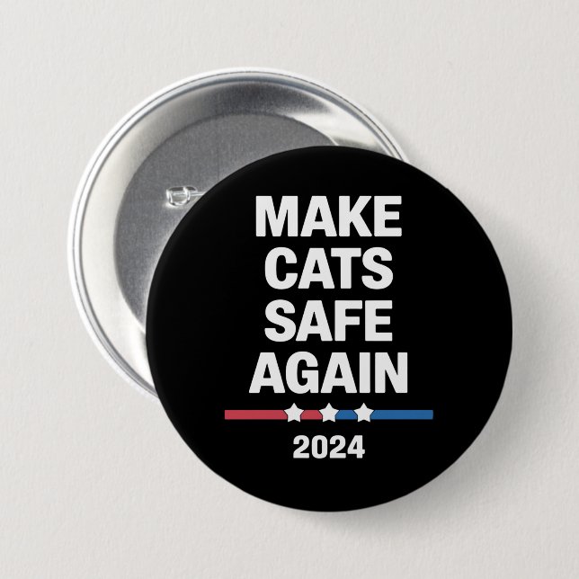 Make Cats Safe Again Lustig 2024 Präsident  Button (Vorne & Hinten)