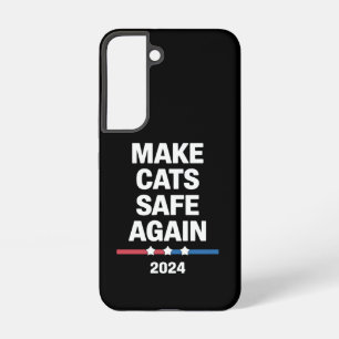 Make Cats Safe Again Lustig 2024 Präsident Samsung Galaxy Hülle