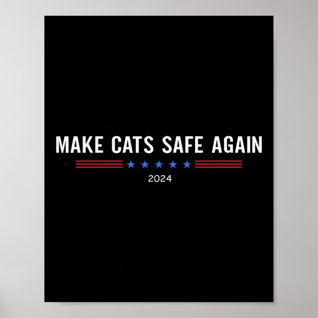 Make Cats Safe Again Lustig Trump Harris Entfernen Poster (Vorne)