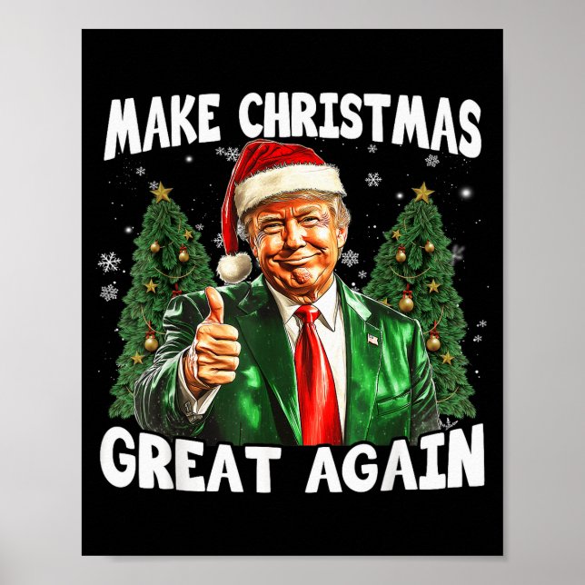 Make Christmas Great Again Funny Santa Trump 2024  Poster (Vorne)