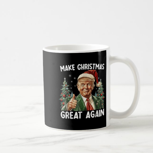 Make Christmas Great Again Funny Santa Trump 2025  Kaffeetasse (Rechts)