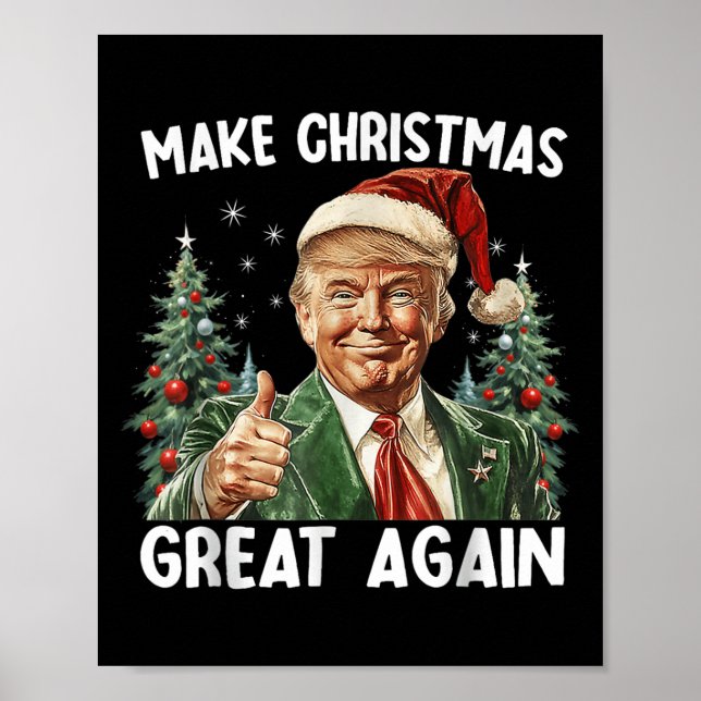 Make Christmas Great Again Funny Santa Trump 2025  Poster (Vorne)