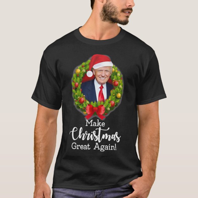 Make Christmas Great Again with Trump on red backg T-Shirt (Vorderseite)