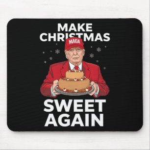 Make Christmas Sweet Wieder Trump Weihnachtsgesche Mousepad