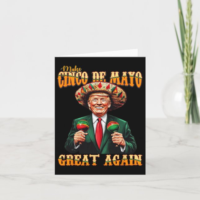 Make Cinco De Mayo Great Again Funny Trump Fiesta Karte (Vorderseite)