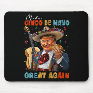 Make Cinco De Mayo Great Again Trump Gitarre Tacos Mousepad