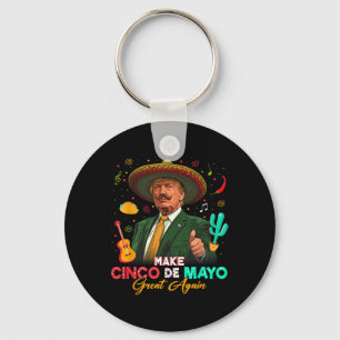 Make Cinco De Mayo Great Again Trump Sombrero Taco Schlüsselanhänger
