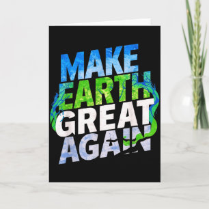 Make Earth Great Again T-Shirt Kinder, Frauen & Mä Karte