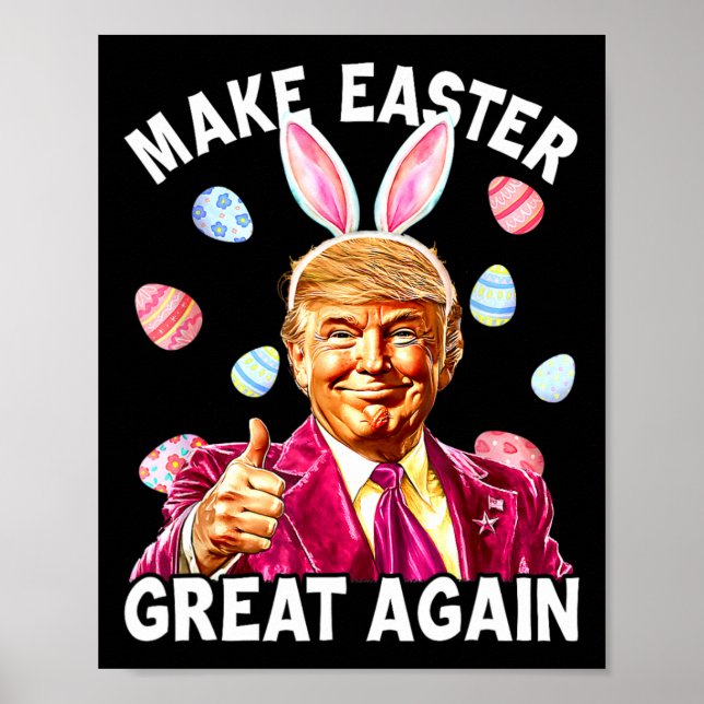 Make Easter Great Again Hase Frühling Jagd Eier  Poster (Vorne)
