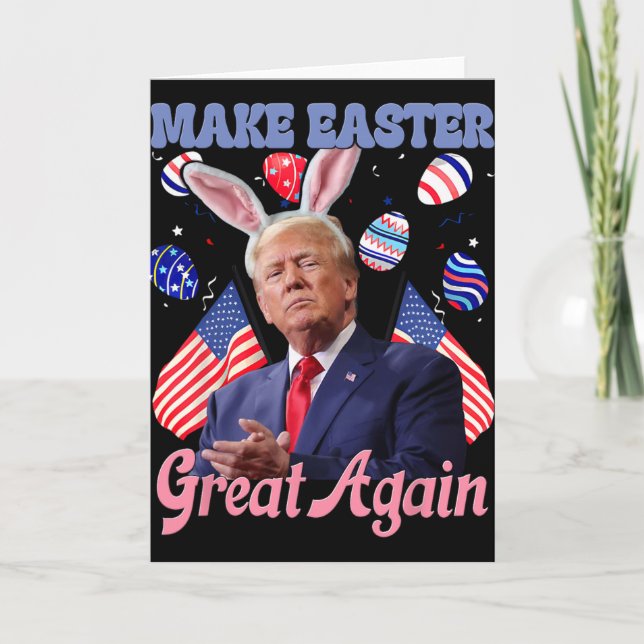 Make Easter Great Again Lustiger Trump Hase  Karte (Vorderseite)