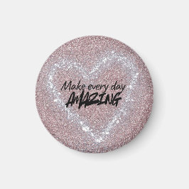 Make every day Amazing Magnet