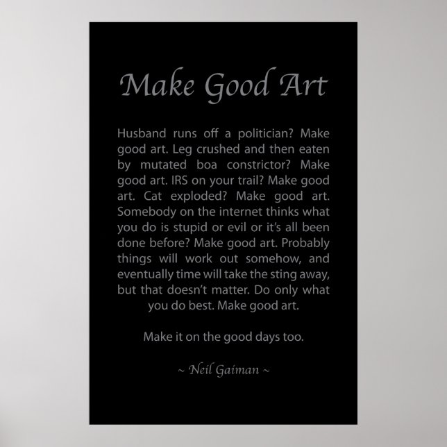 Make Good Art Poster (Vorne)