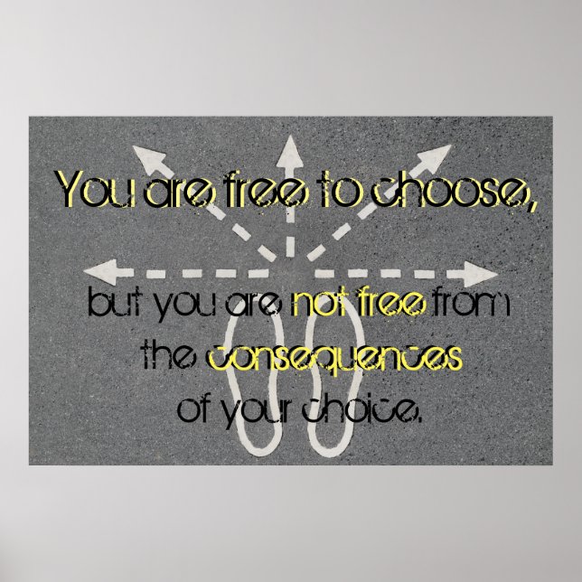 Make Good Choices Poster (Vorne)