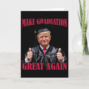 Make Graduation Great Again Lustig Donald Trump Gr Karte