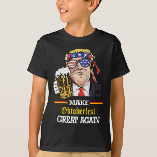 Make Great Again Lustiger Trump Oktober Prost T-Shirt