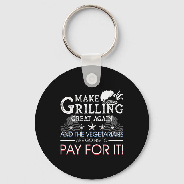 Make Grilling Great Again Trump Bbq Pit Master Gri Schlüsselanhänger (Vorderseite)